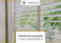 Persianas e suas características
